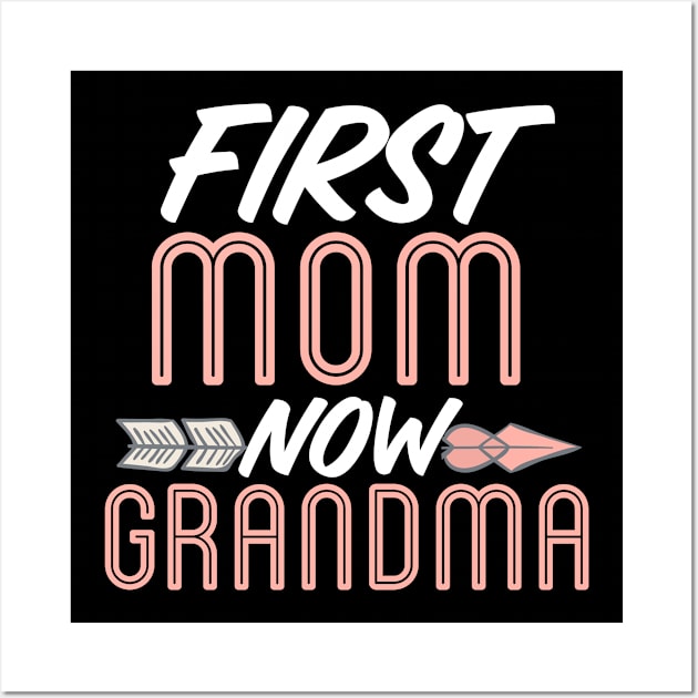 grandma, first mom now grandma Wall Art by Design stars 5